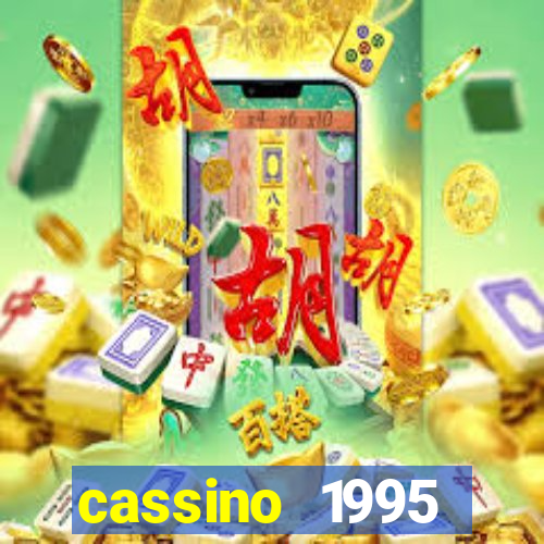 cassino 1995 dublado online