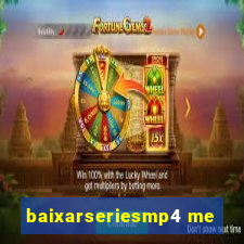 baixarseriesmp4 me