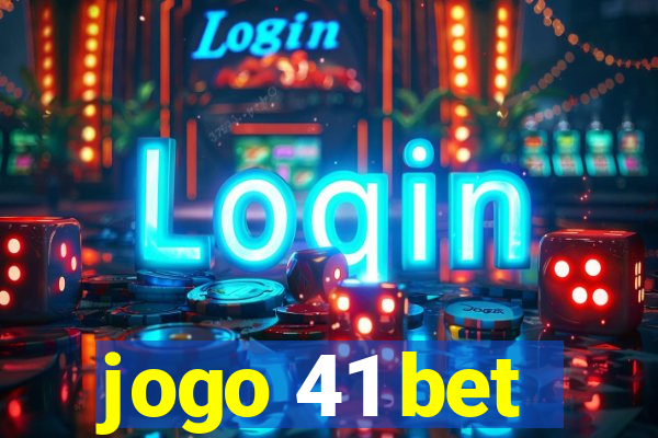 jogo 41 bet