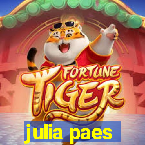 julia paes