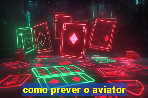 como prever o aviator