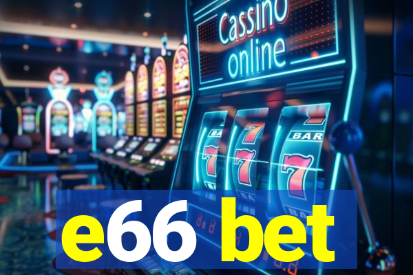 e66 bet
