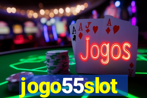 jogo55slot