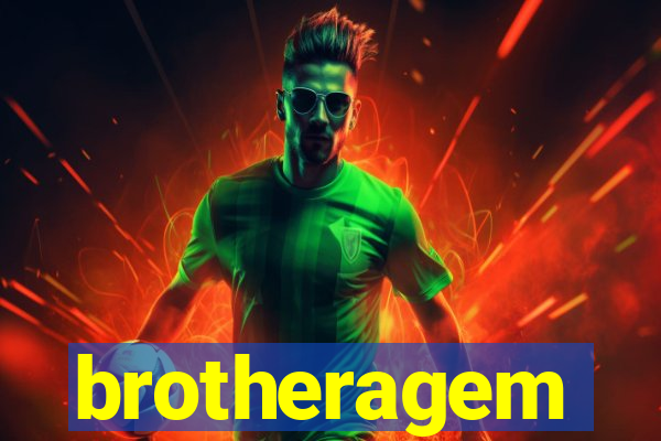 brotheragem