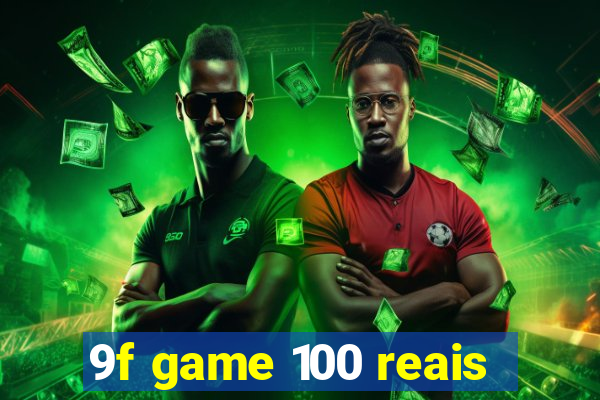 9f game 100 reais