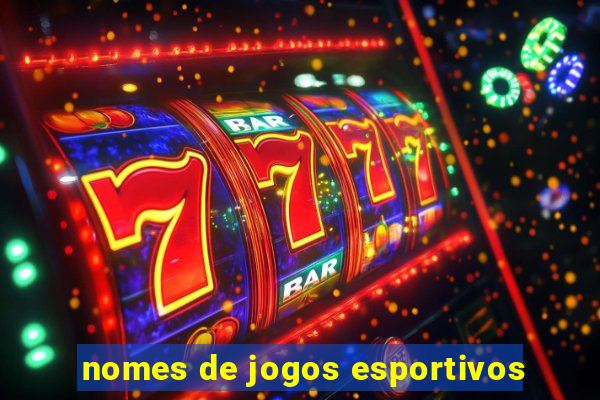 nomes de jogos esportivos