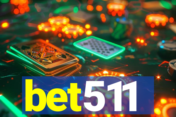 bet511