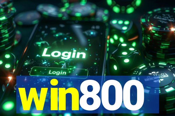 win800