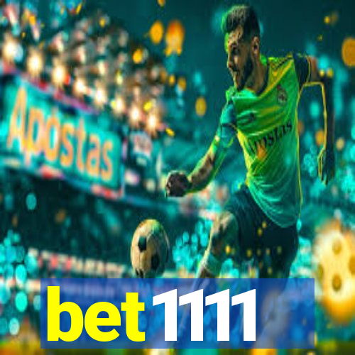 bet1111