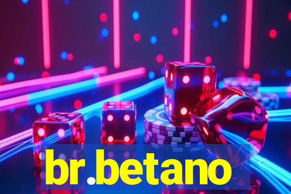 br.betano