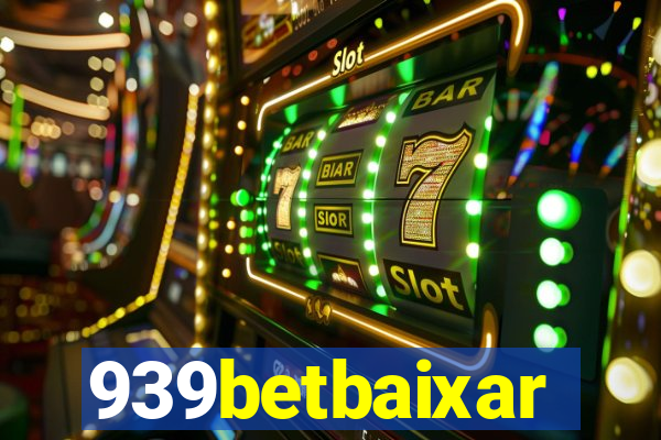 939betbaixar