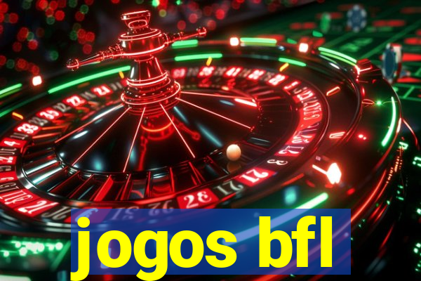 jogos bfl