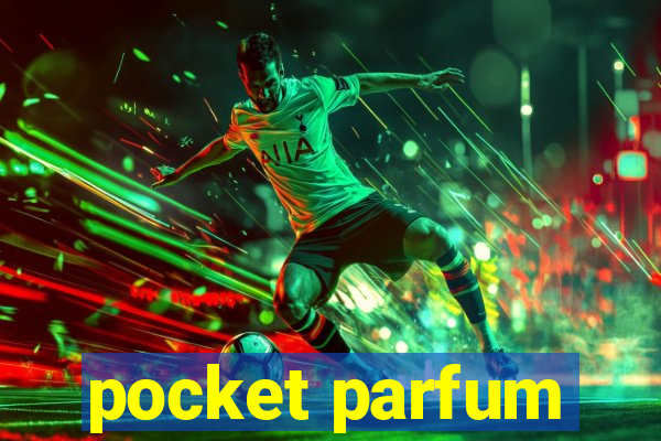 pocket parfum