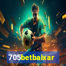 705betbaixar