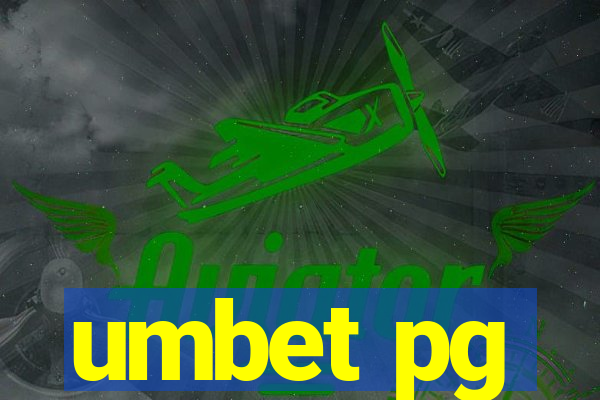 umbet pg