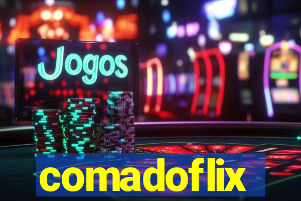 comadoflix