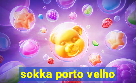 sokka porto velho