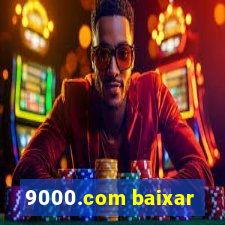 9000.com baixar