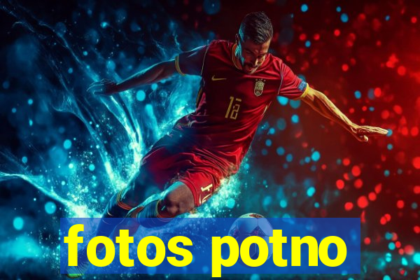 fotos potno