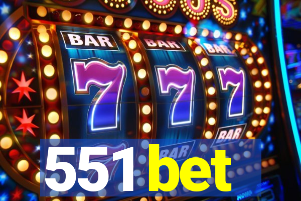 551 bet