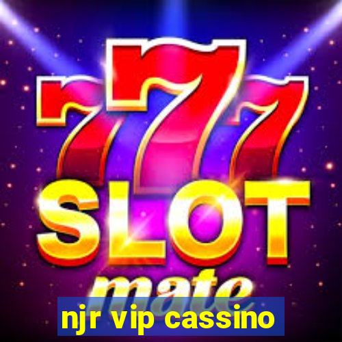njr vip cassino
