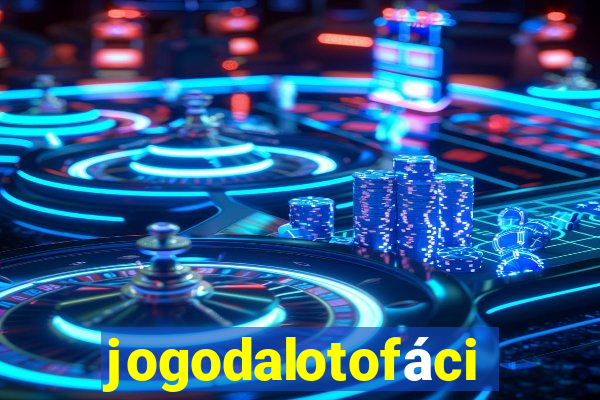 jogodalotofácil