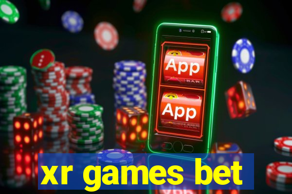 xr games bet