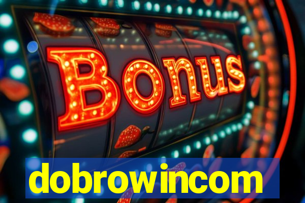 dobrowincom