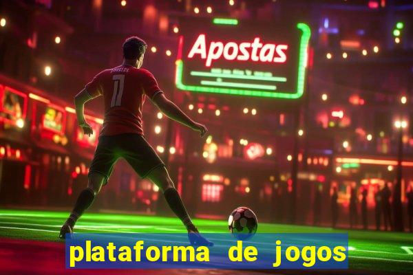 plataforma de jogos para ganhar dinheiro cassino