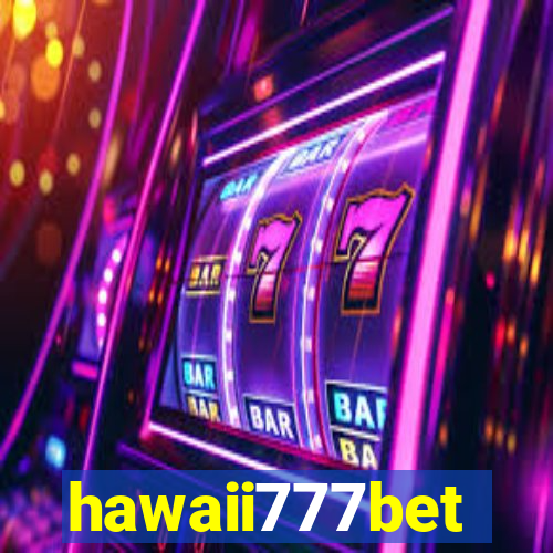 hawaii777bet