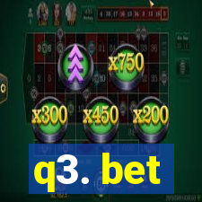 q3. bet
