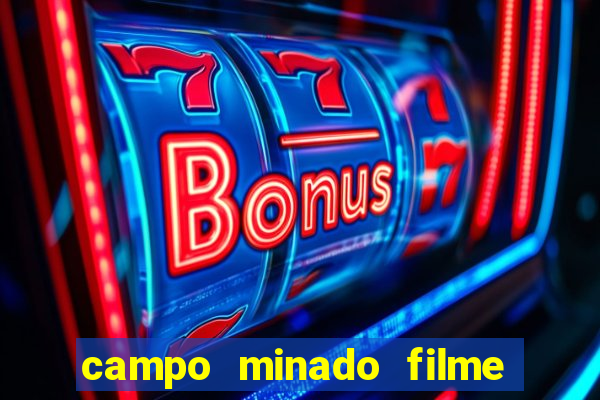 campo minado filme final explicado
