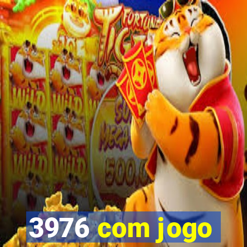 3976 com jogo