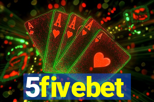 5fivebet