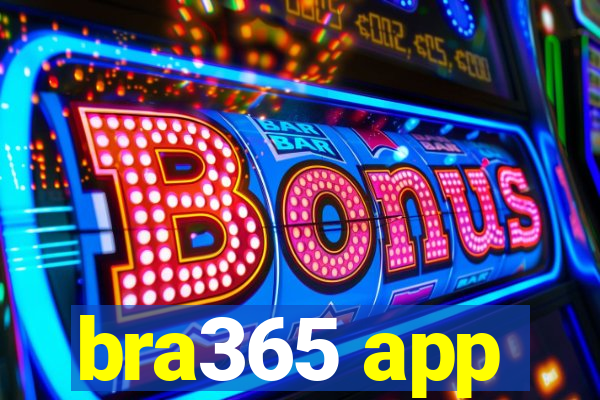 bra365 app