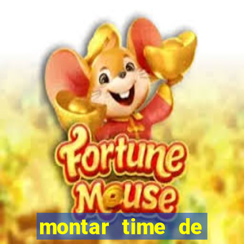 montar time de futebol site