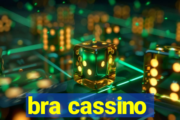 bra cassino
