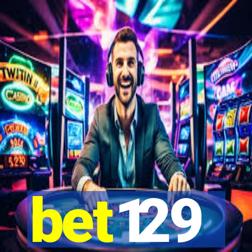 bet129