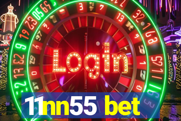11nn55 bet