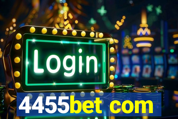4455bet com