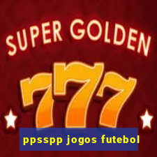 ppsspp jogos futebol