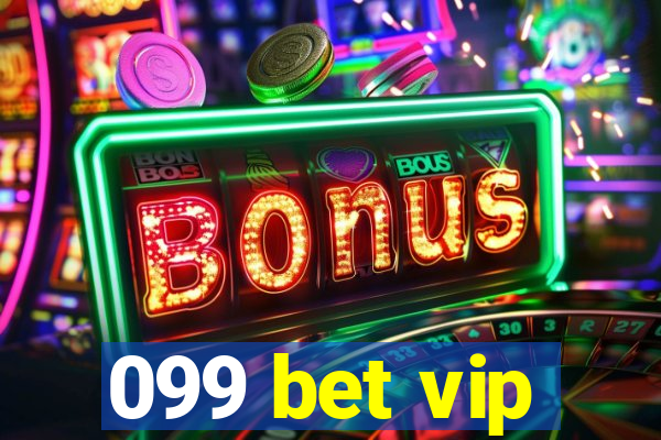 099 bet vip