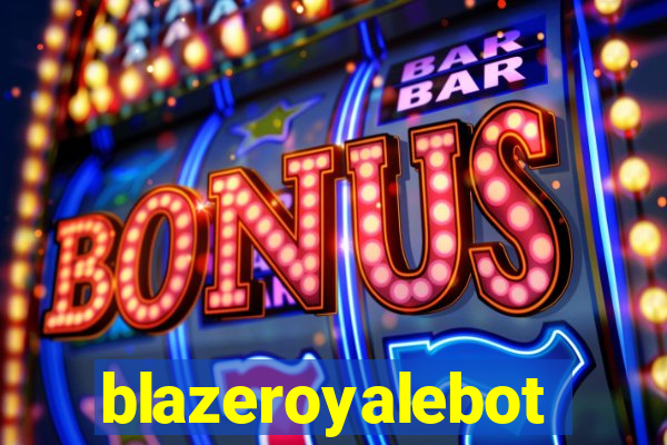blazeroyalebot