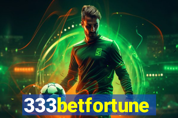 333betfortune