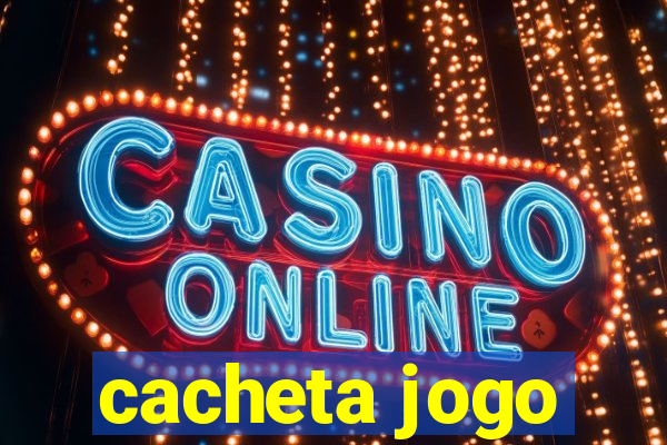 cacheta jogo
