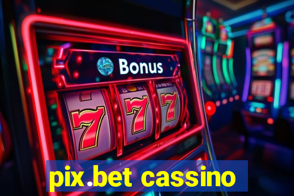 pix.bet cassino