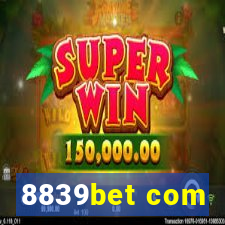 8839bet com