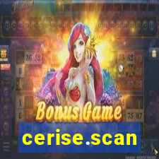 cerise.scan