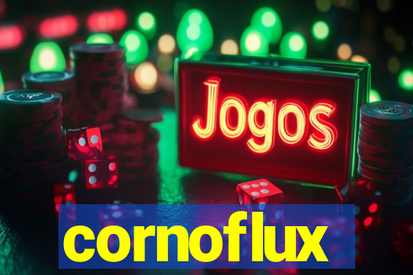 cornoflux