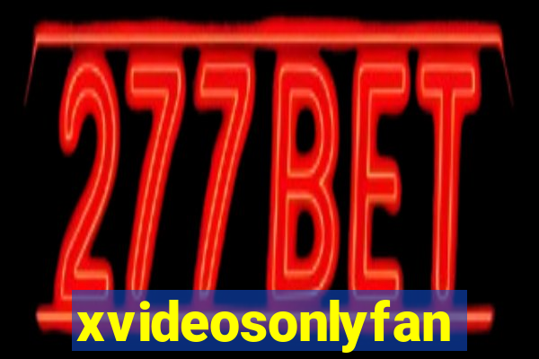 xvideosonlyfan